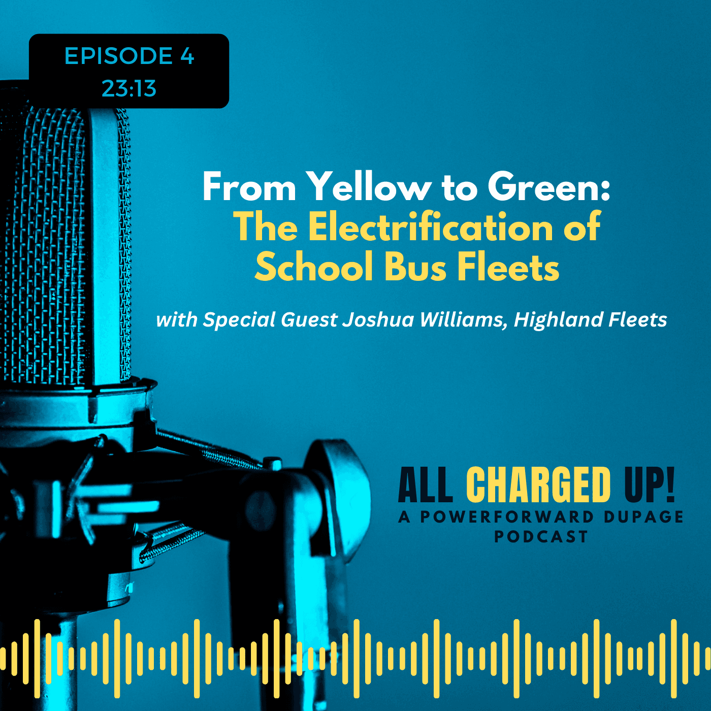 From Yellow to Green: The Electrification of School Bus Fleets - All Charged Up!  cover