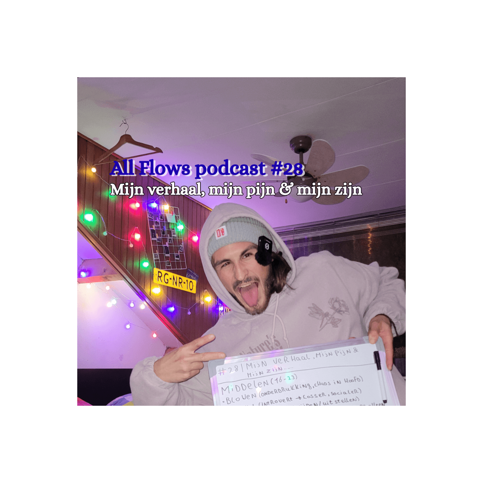 #28 | Mijn verhaal, mijn pijn & mijn zijn | All Flows podcast - All Flows Podcast cover
