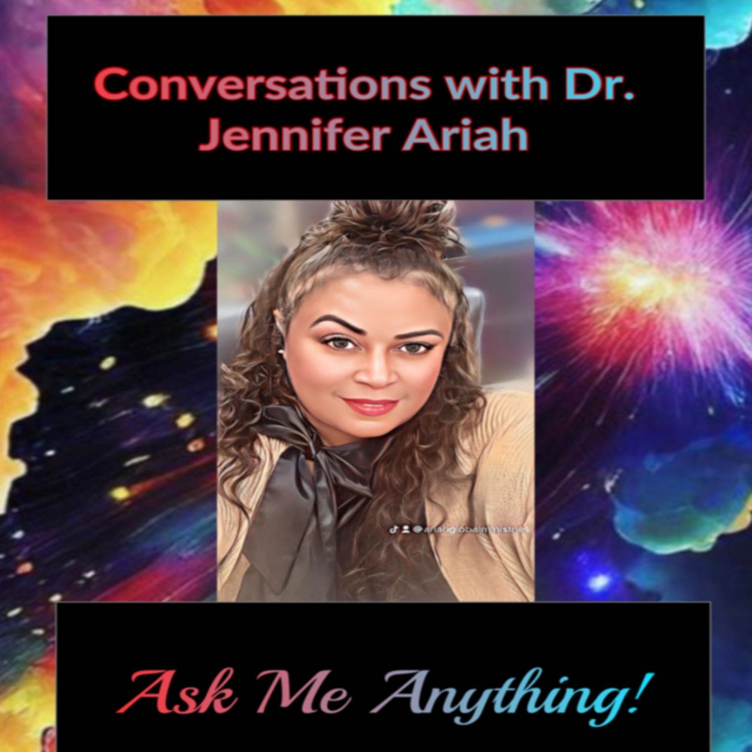Conversations With Dr. Jennifer Ariah cover