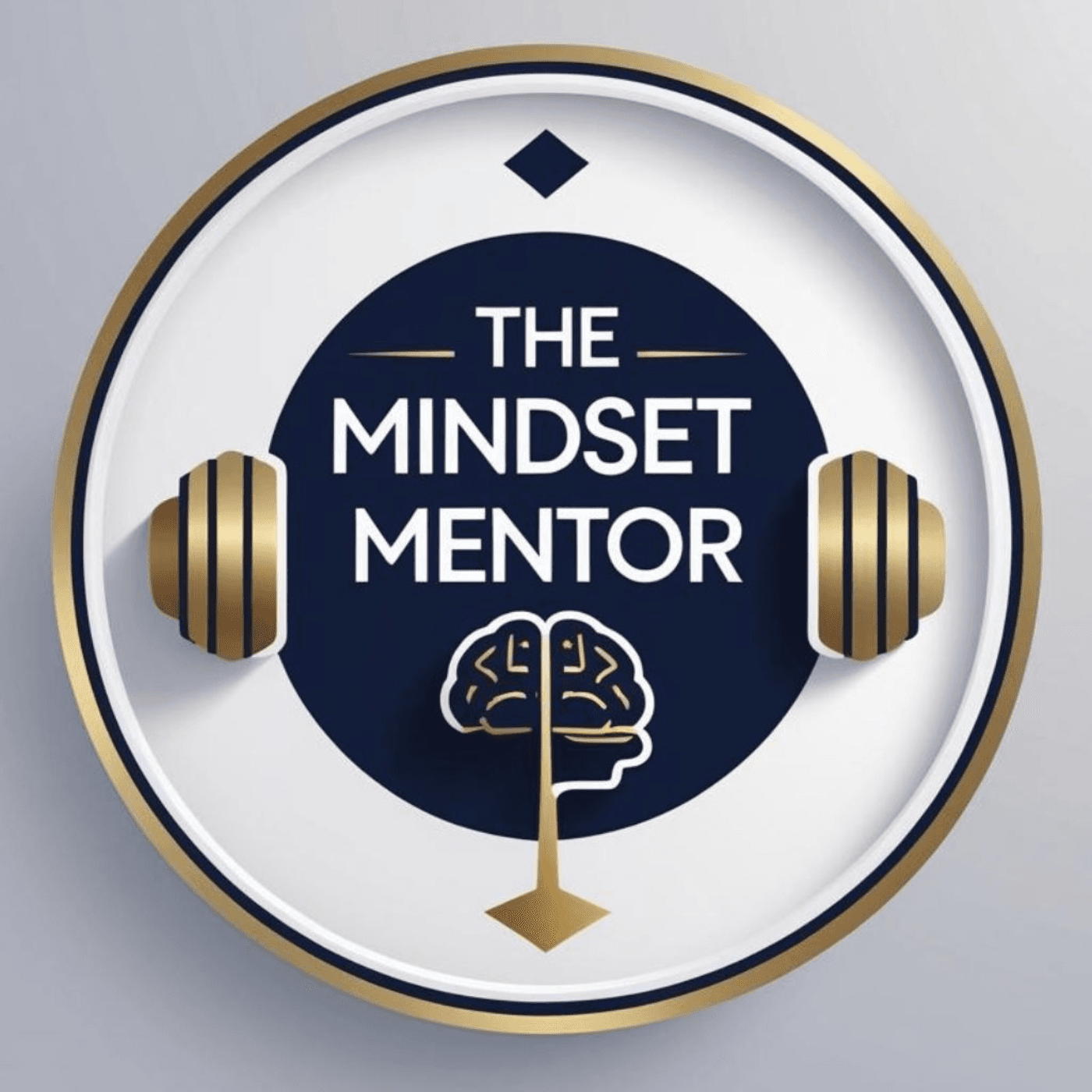 The Mindset Mentor E21 - Why Do We Feel So Much Guilt? What is Right & Wrong? - The Mindset Mentor cover