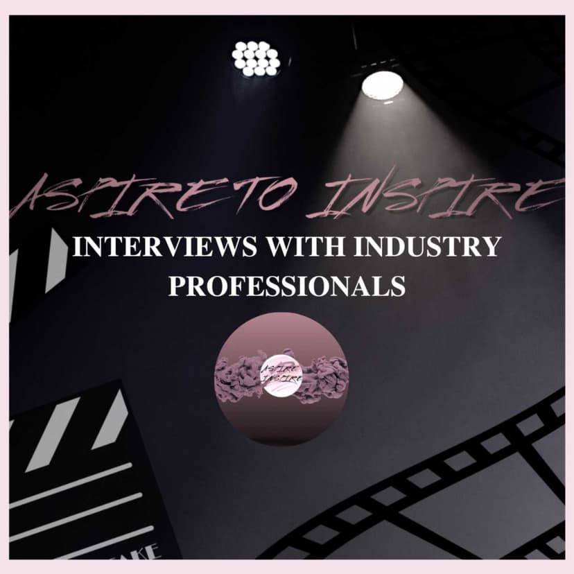 Aspire To Inspire: Virtual Interview With Industry Professionals cover