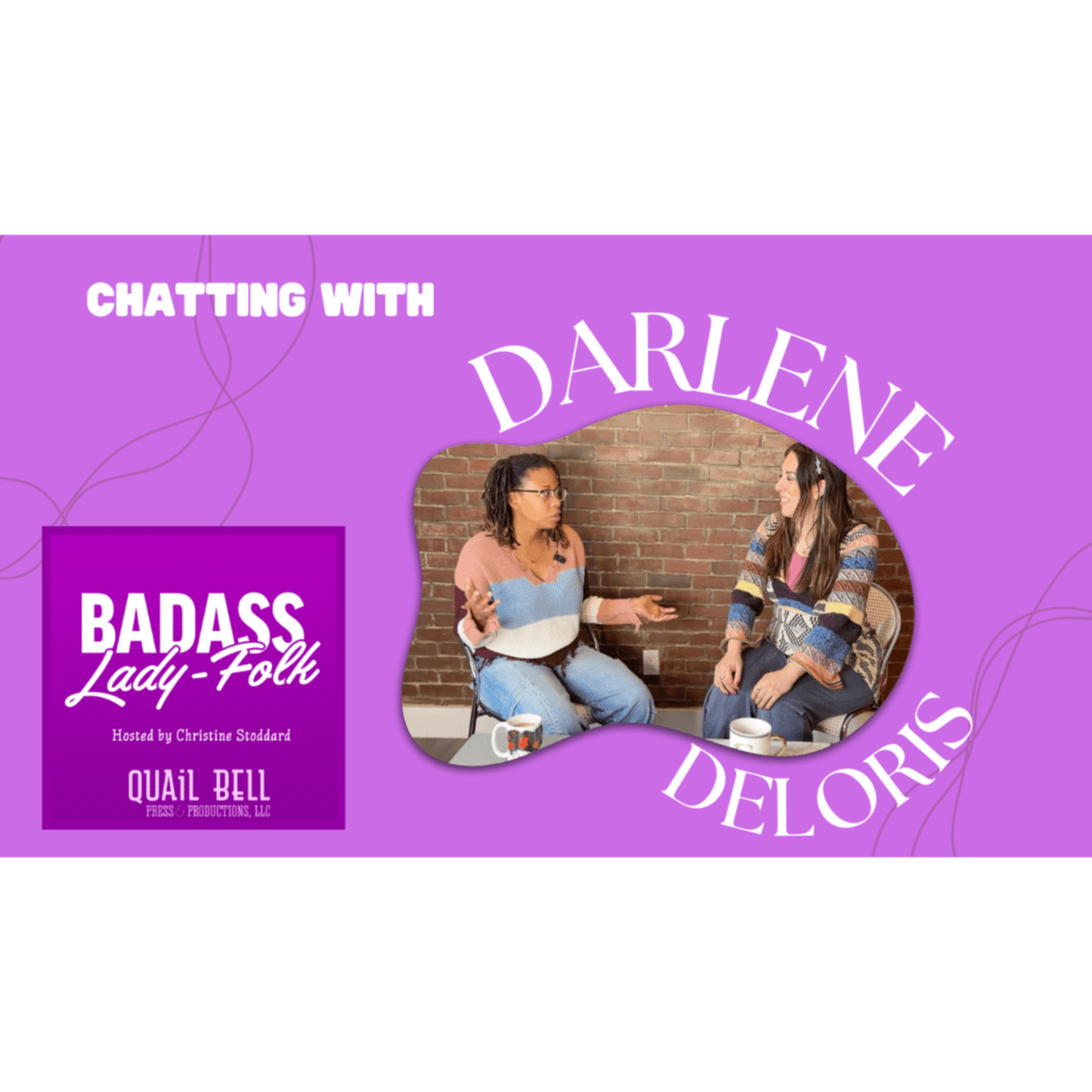 Badass Lady-Folk: Darlene Deloris - Artist, Curator, Historian - Badass Lady-Folk cover