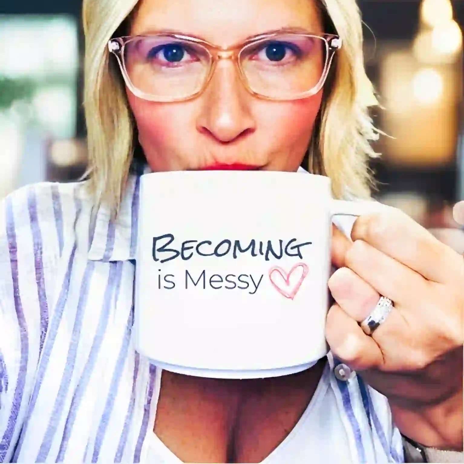 Becoming is Messy cover