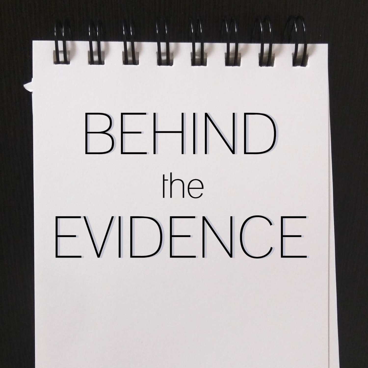 Behind the Evidence cover
