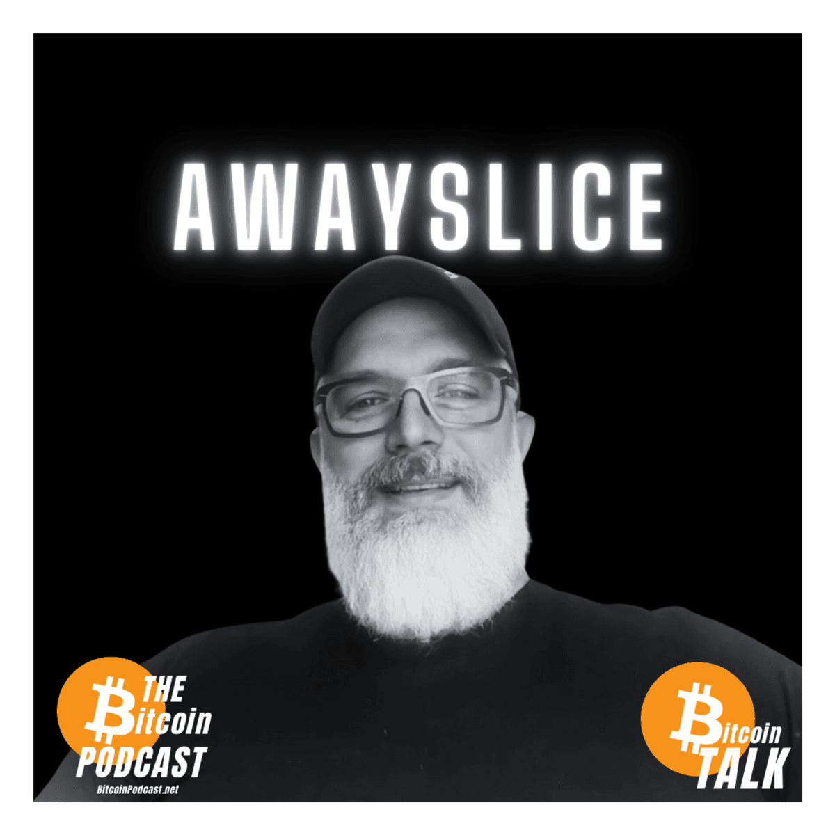 Zen and the Art of Beefsteak - AWAYSLICE (THE Bitcoin Podcast) - THE Bitcoin Podcast cover