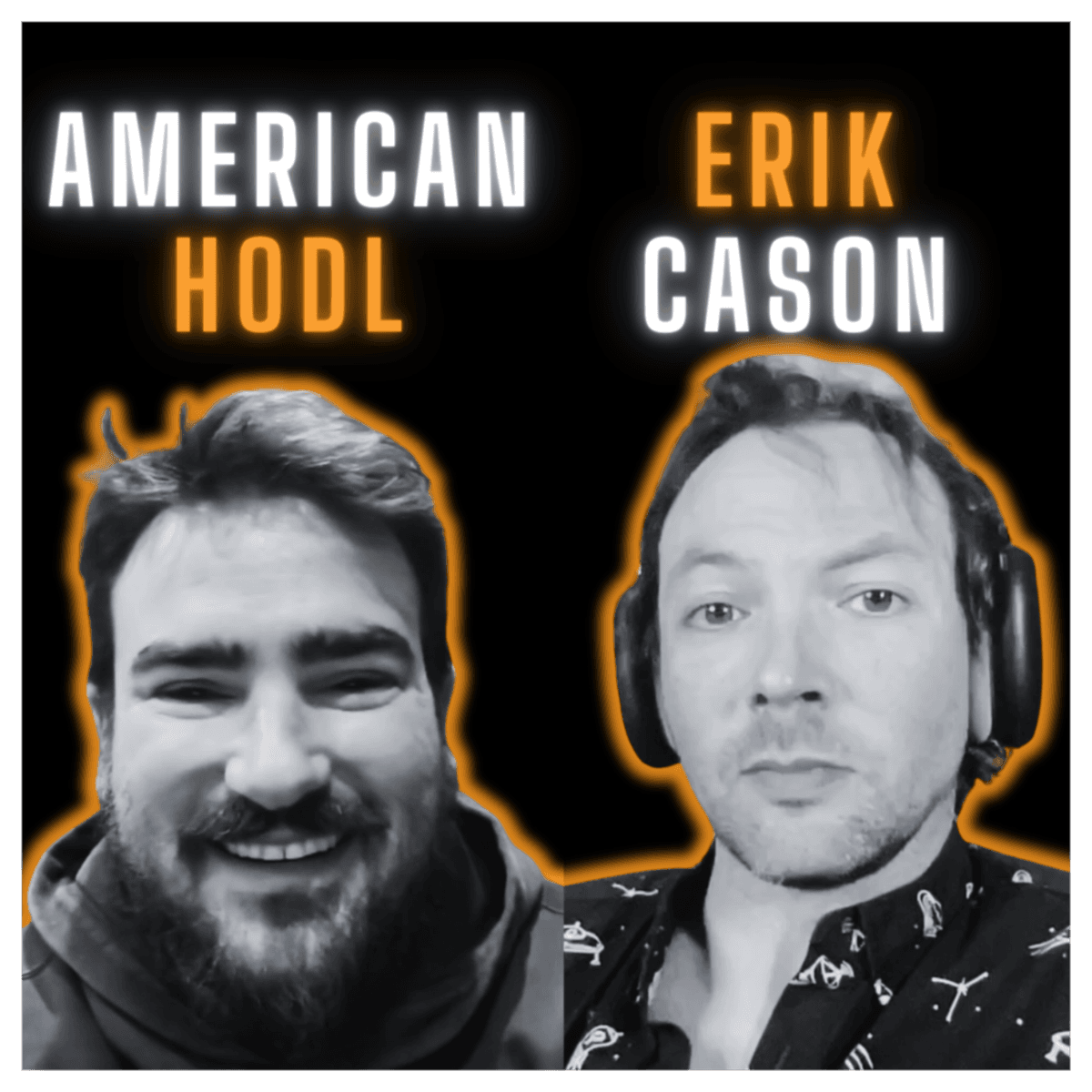 The Great Bitcoin Awakening | American Hodl & Erik Cason (THE Bitcoin Podcast) - THE Bitcoin Podcast cover