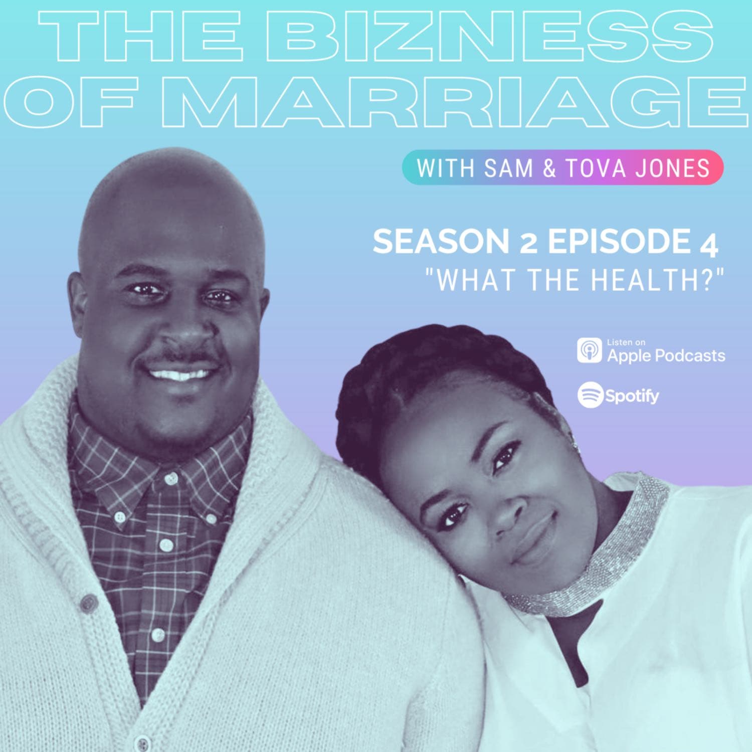 "What the Health?"  - The Bizness of Marriage cover