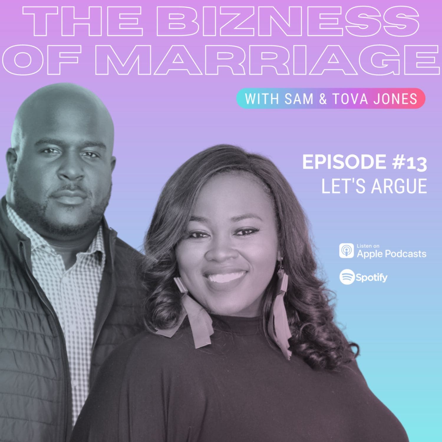 Let's Argue - The Bizness of Marriage cover
