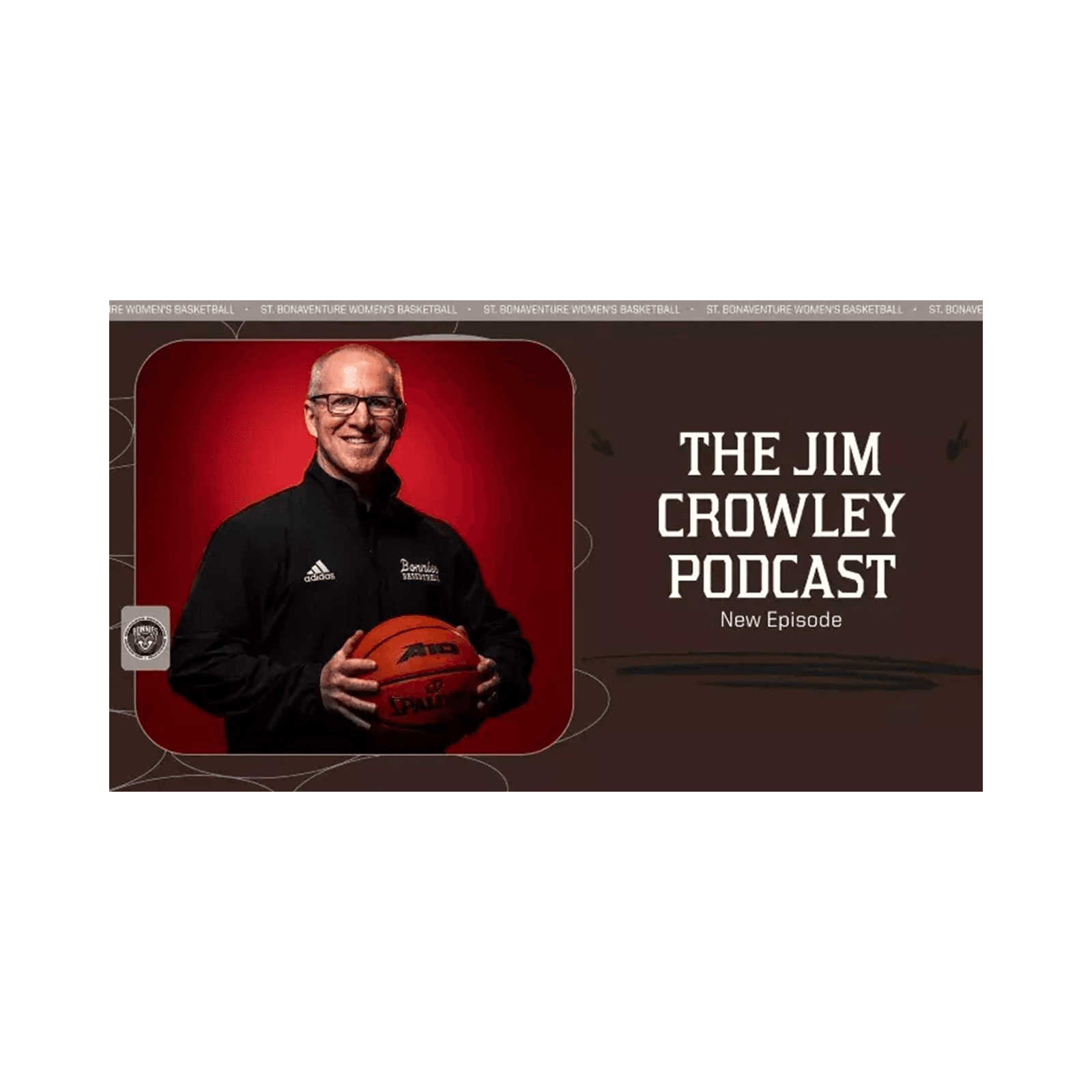 The Jim Crowley Podcast (4/21/26) - Bonnies Online Network Podcasts cover