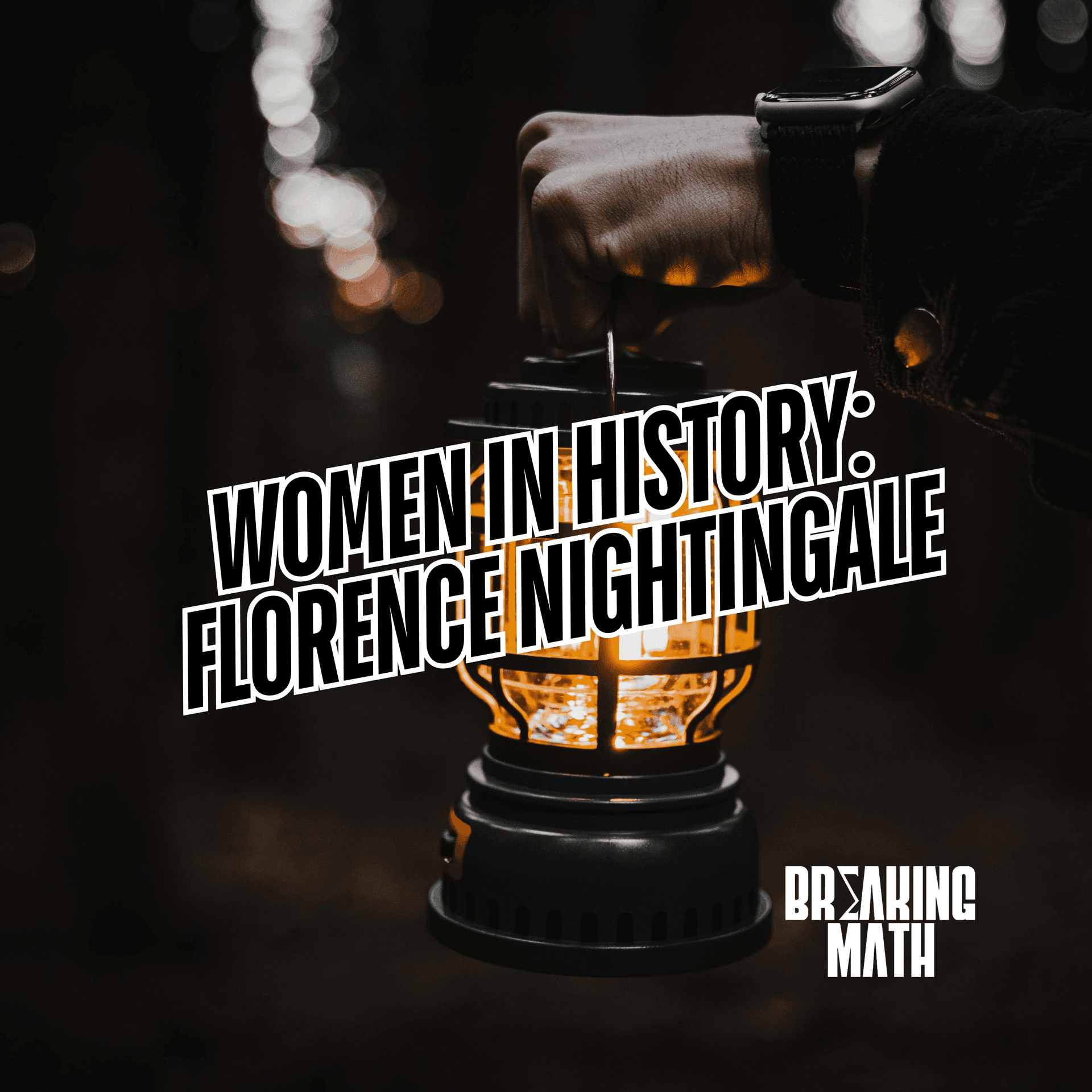 Florence Nightingale: Data-Driven Reformer of Medicine - Breaking Math Podcast cover