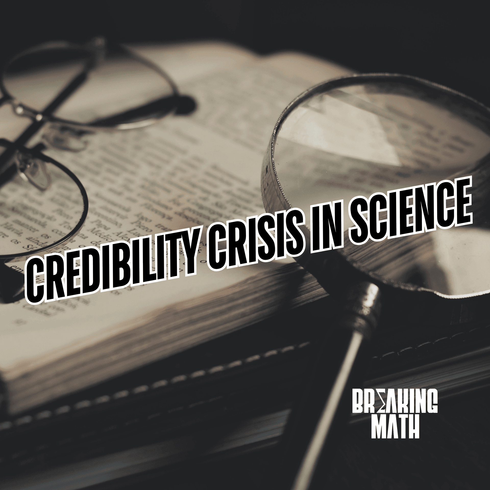 Credibility Crisis in Science with Thomas Plümper and Eric Neumayer - Breaking Math Podcast cover