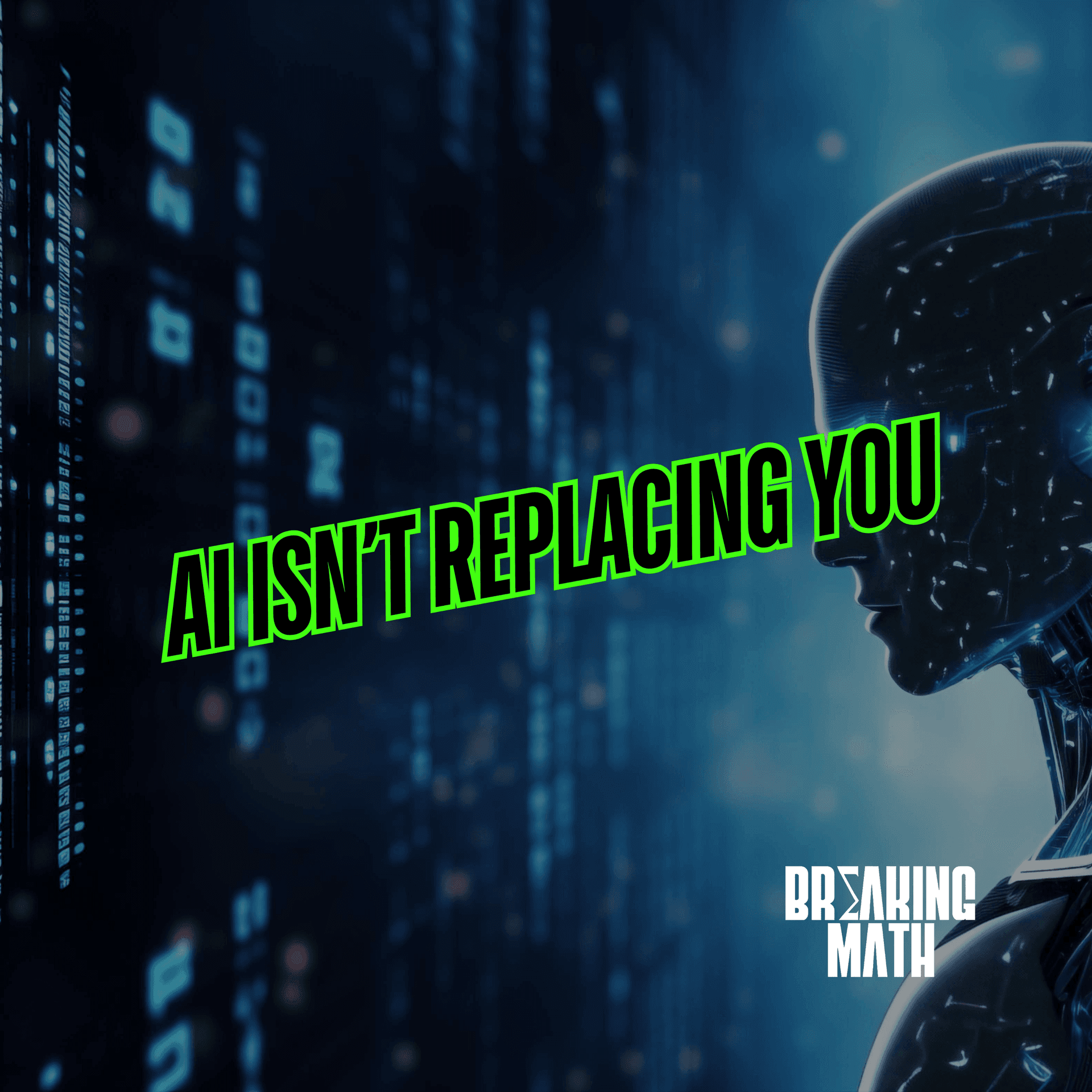 AI Isn’t Replacing You—It’s Changing the Rules with Sheamus McGovern - Breaking Math Podcast cover
