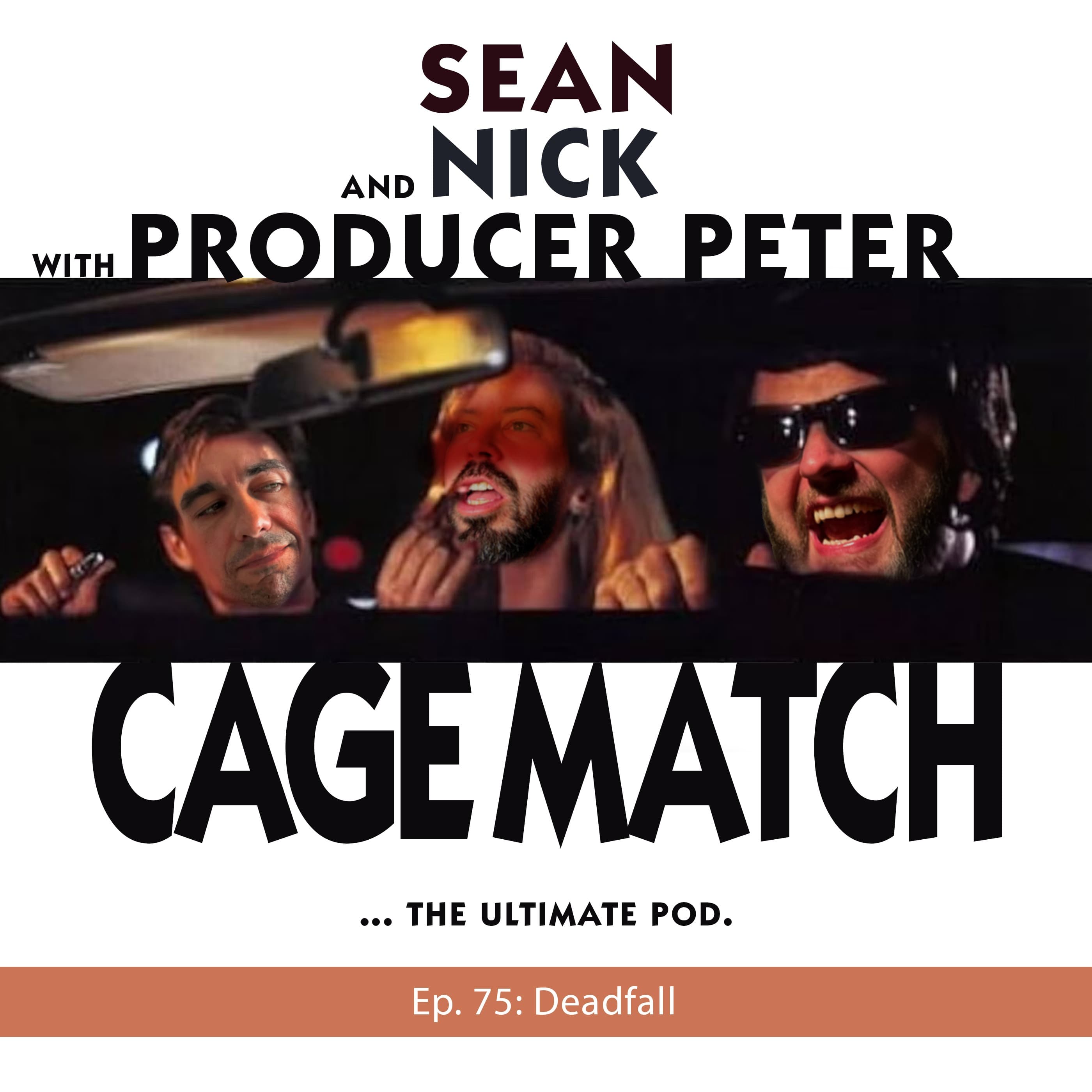 Deadfall - Cage Match: A Roundabout Way of Meeting Nicolas Cage cover