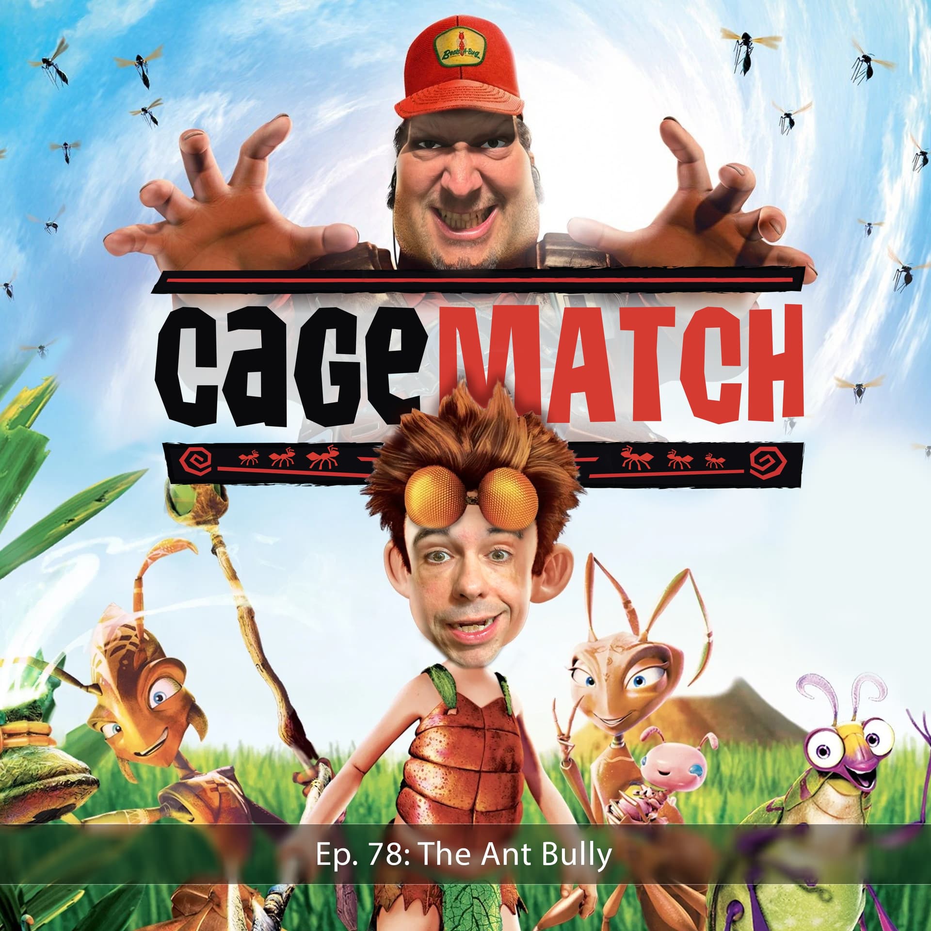The Ant Bully - Cage Match: A Roundabout Way of Meeting Nicolas Cage cover