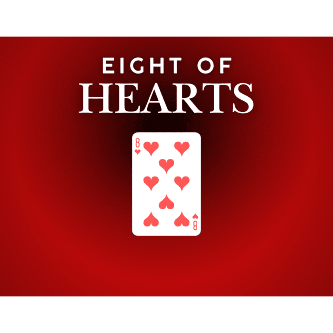 8 of Hearts - Cardology cover