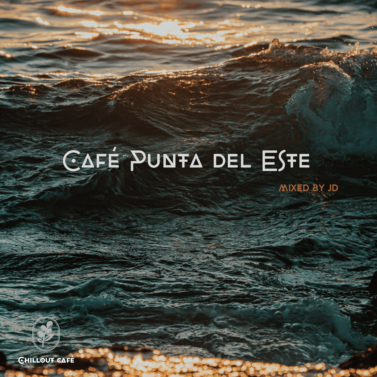 Café Punta del Este  - Chillout Café cover