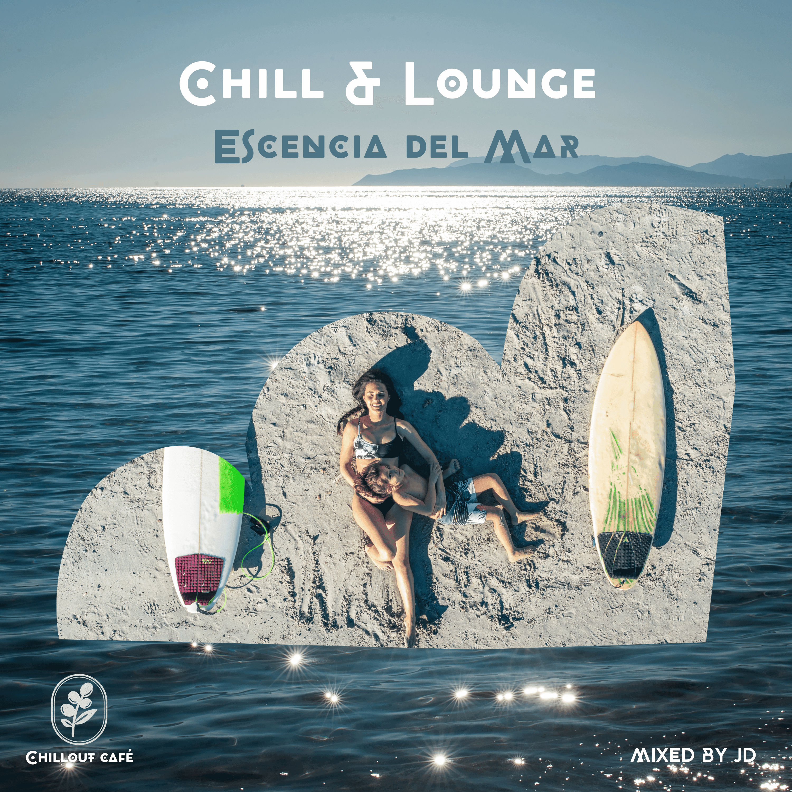 Chill & Lounge - Escencia del Mar  - Chillout Café cover