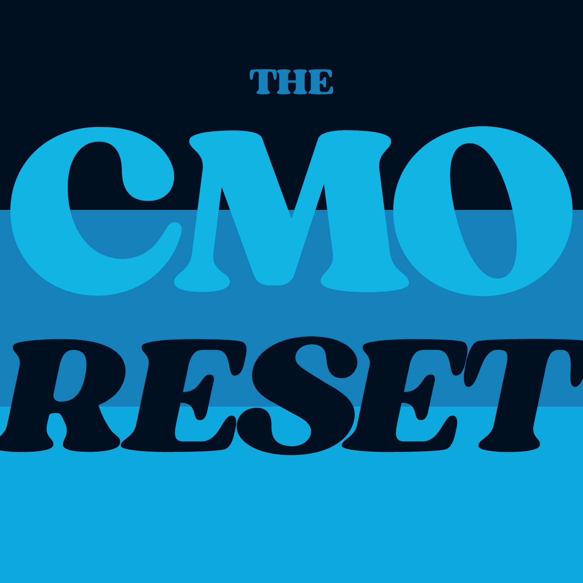 The CMO Reset: Episode 3: Career Origins - The CMO Reset cover