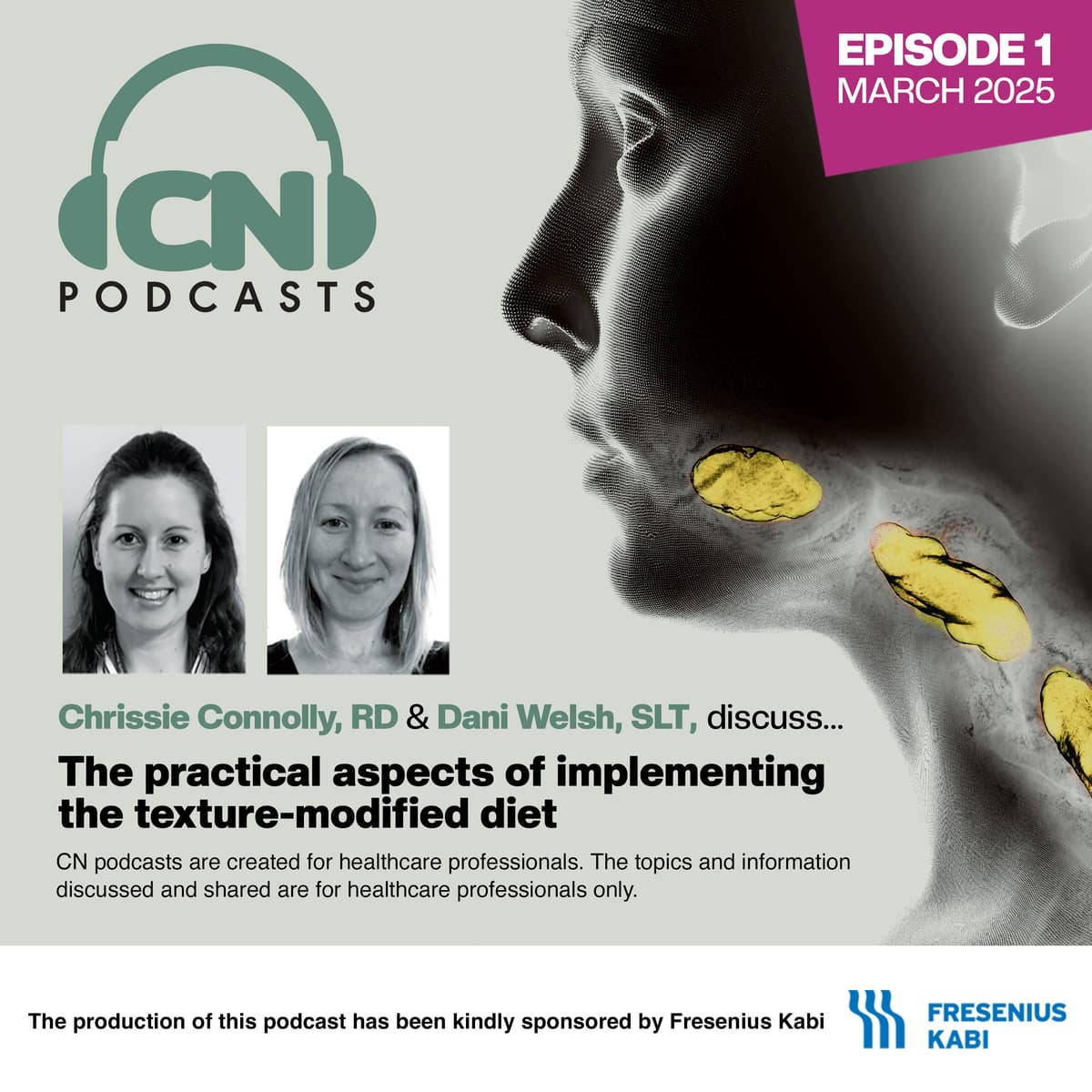 The practical aspects of implementing the texture-modified diet - CN Podcasts cover