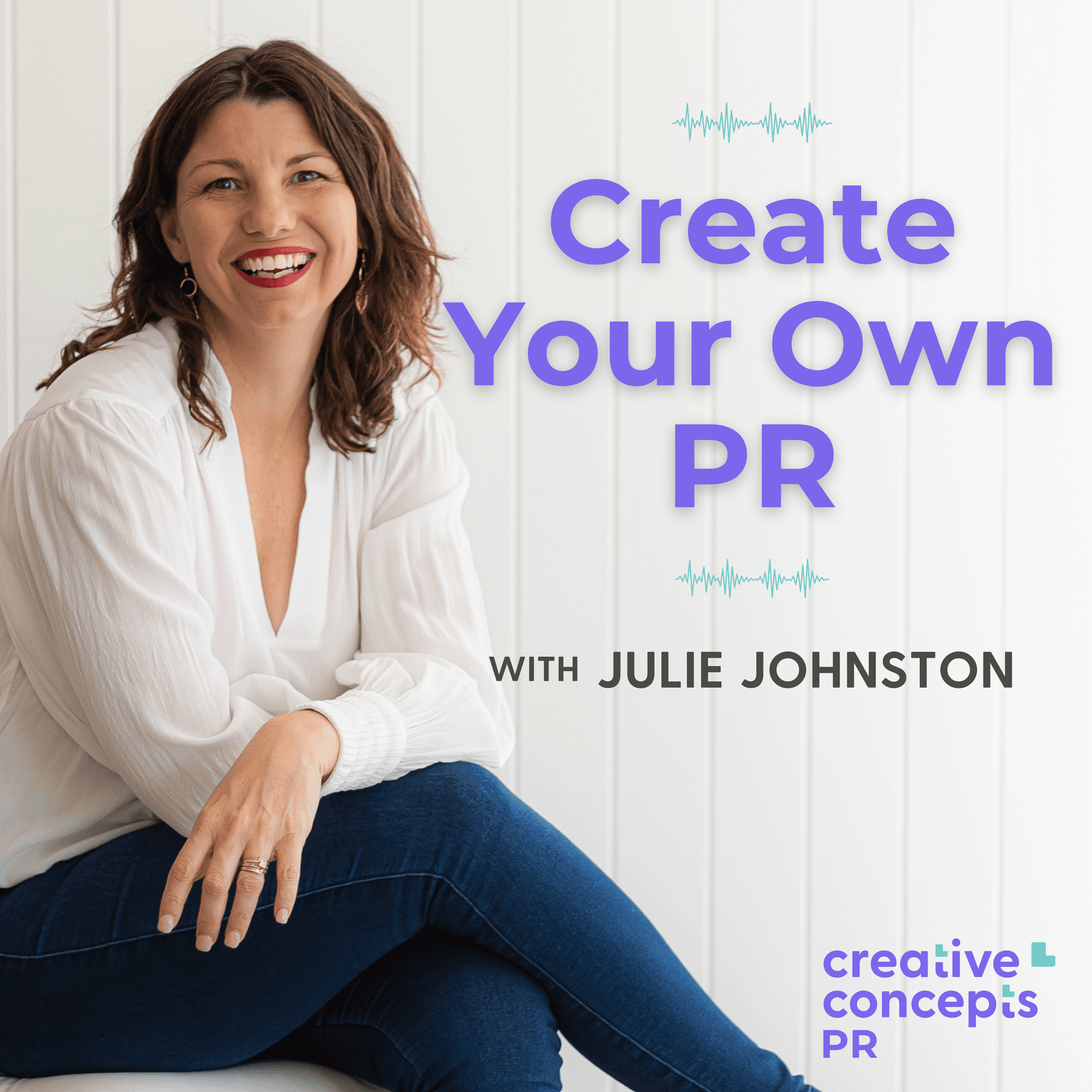 Ep. 1 - Getting featured in regional print publications  - Create Your Own PR cover