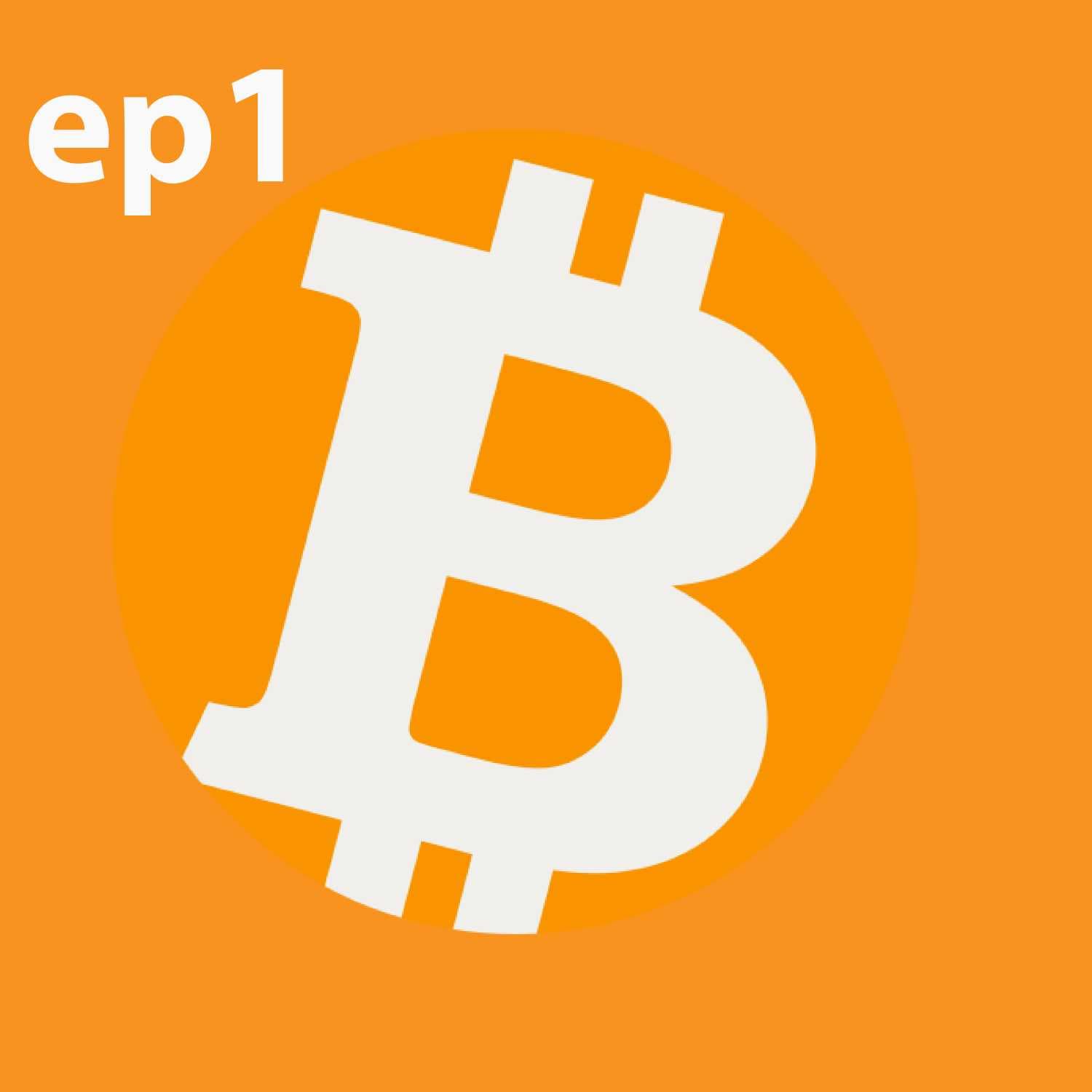 Le seul podcast dont vous avez besoin pour comprendre le bitcoin - Bitcoin cover