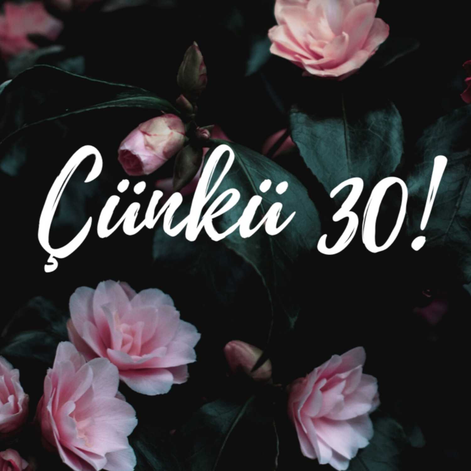 Babamın Yüzü - Çünkü 30! cover