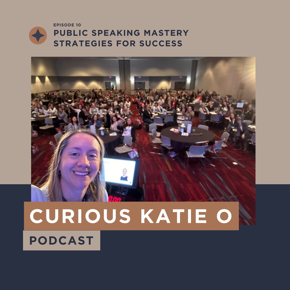 Public Speaking Mastery: Strategies for Success with Katie O - Curious Katie O cover
