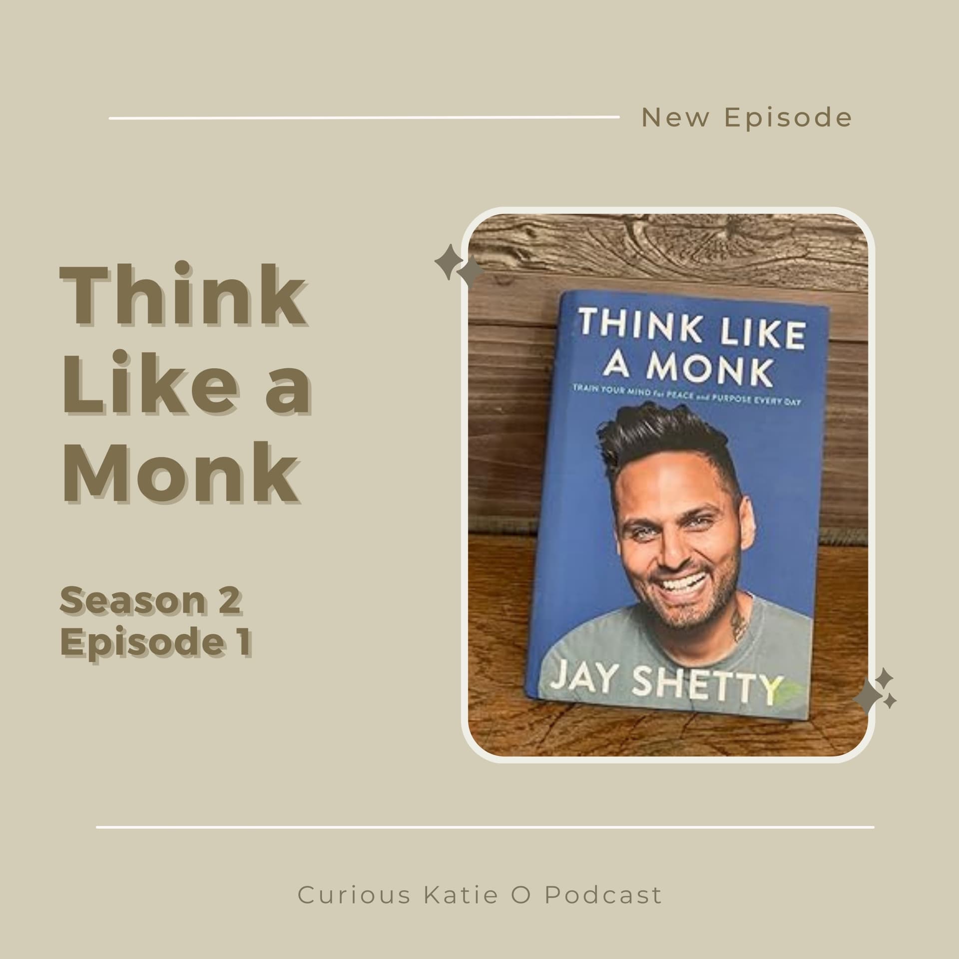 Think Like a Monk - Curious Katie O cover