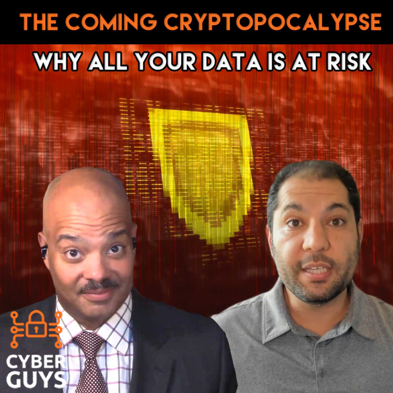 The Coming Cryptopocalypse - Cyber Guys cover