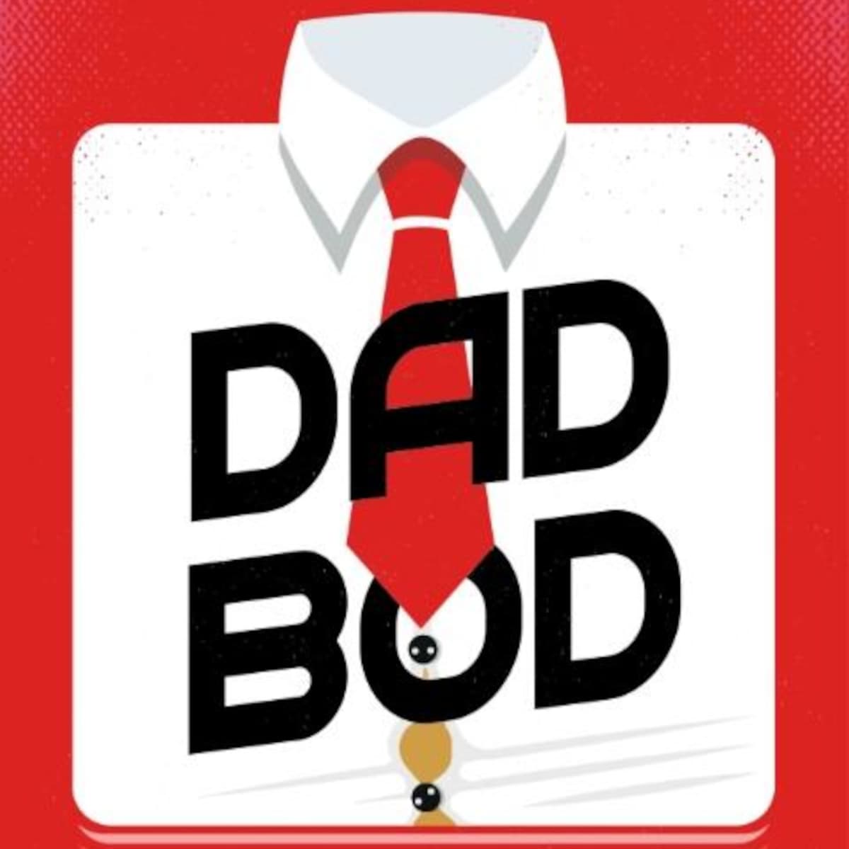 DadBodPod Episode 71 The Dad-lympics!!!!! - DadBodPod cover