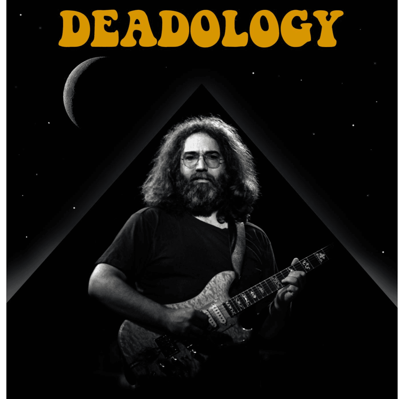 Grateful Dead 7-31-74 Dillon Stadium, Hartford Podcast - Deadology cover