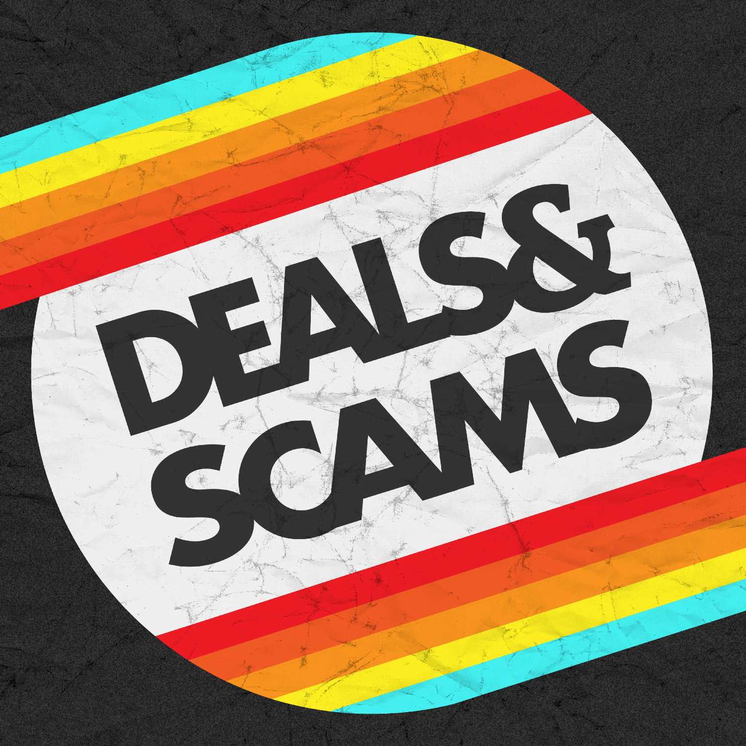 Deals & Scams cover
