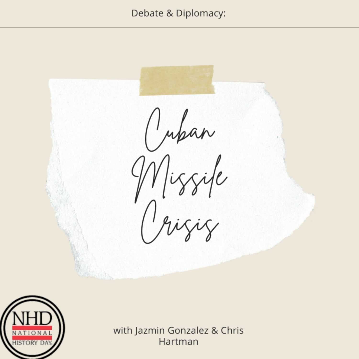 Debate & Diplomacy: The Cuban Missile Crisis cover