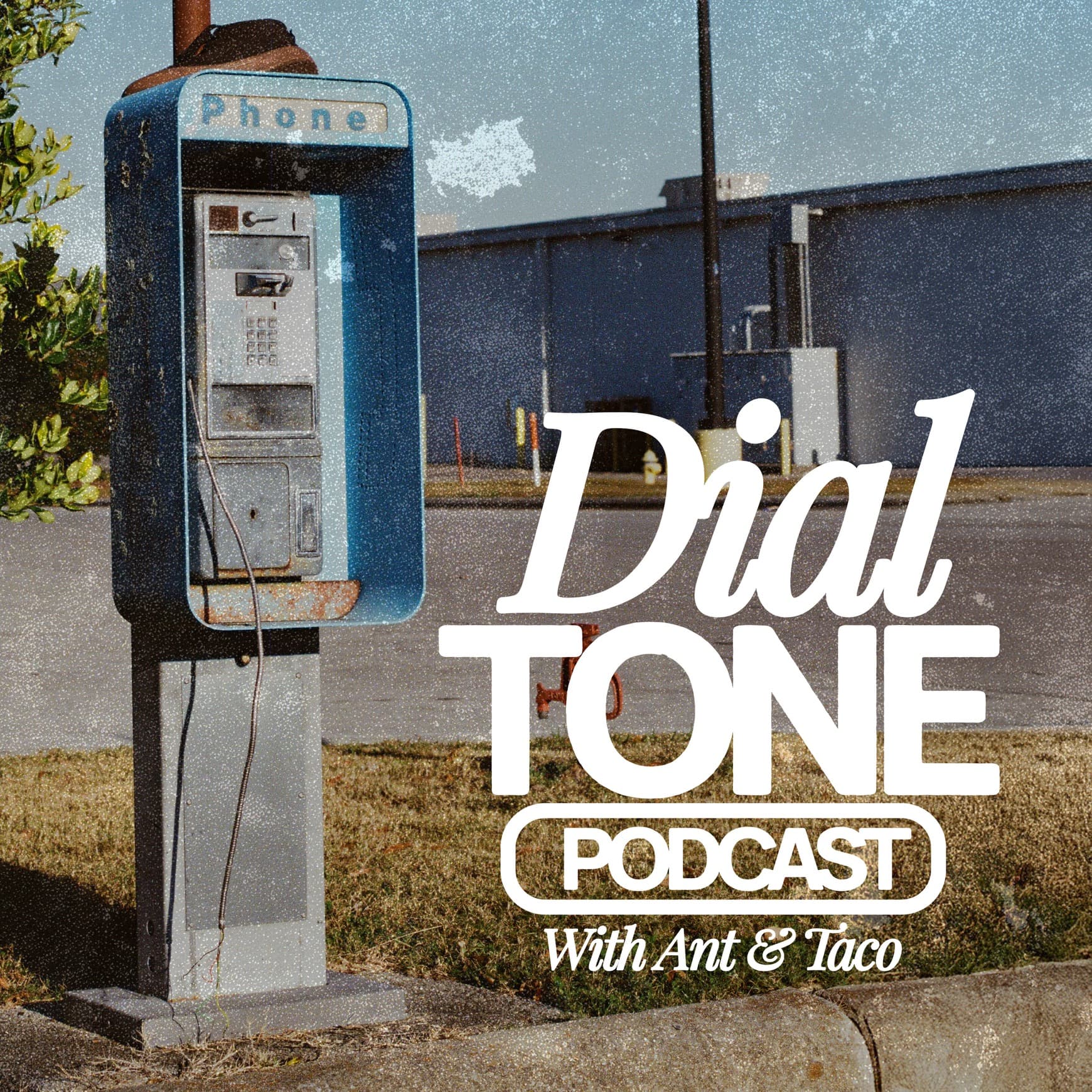Dial Tone Podcast cover