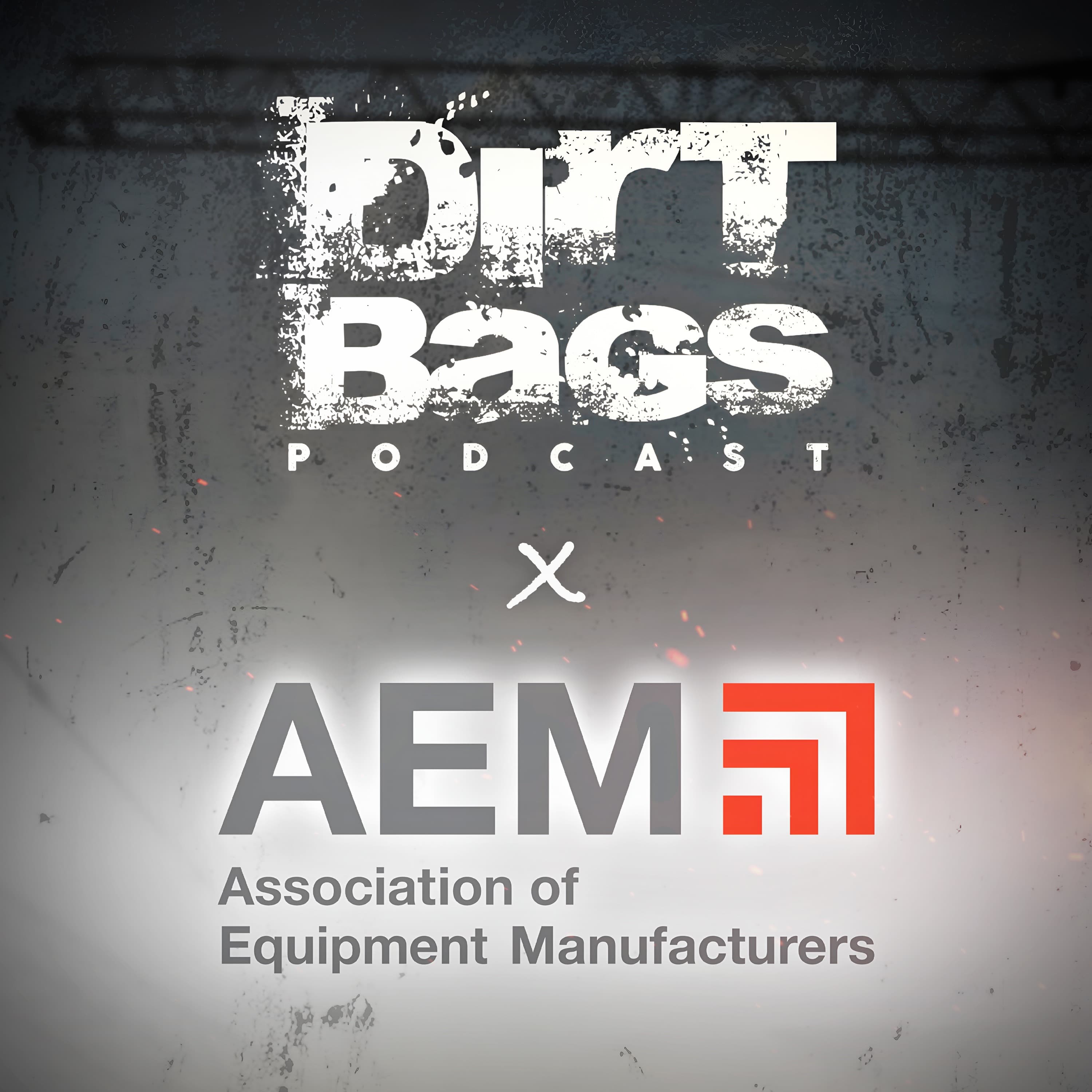 #113: Taking Construction to the Next Level - John Somers - Dirt Bags Podcast cover