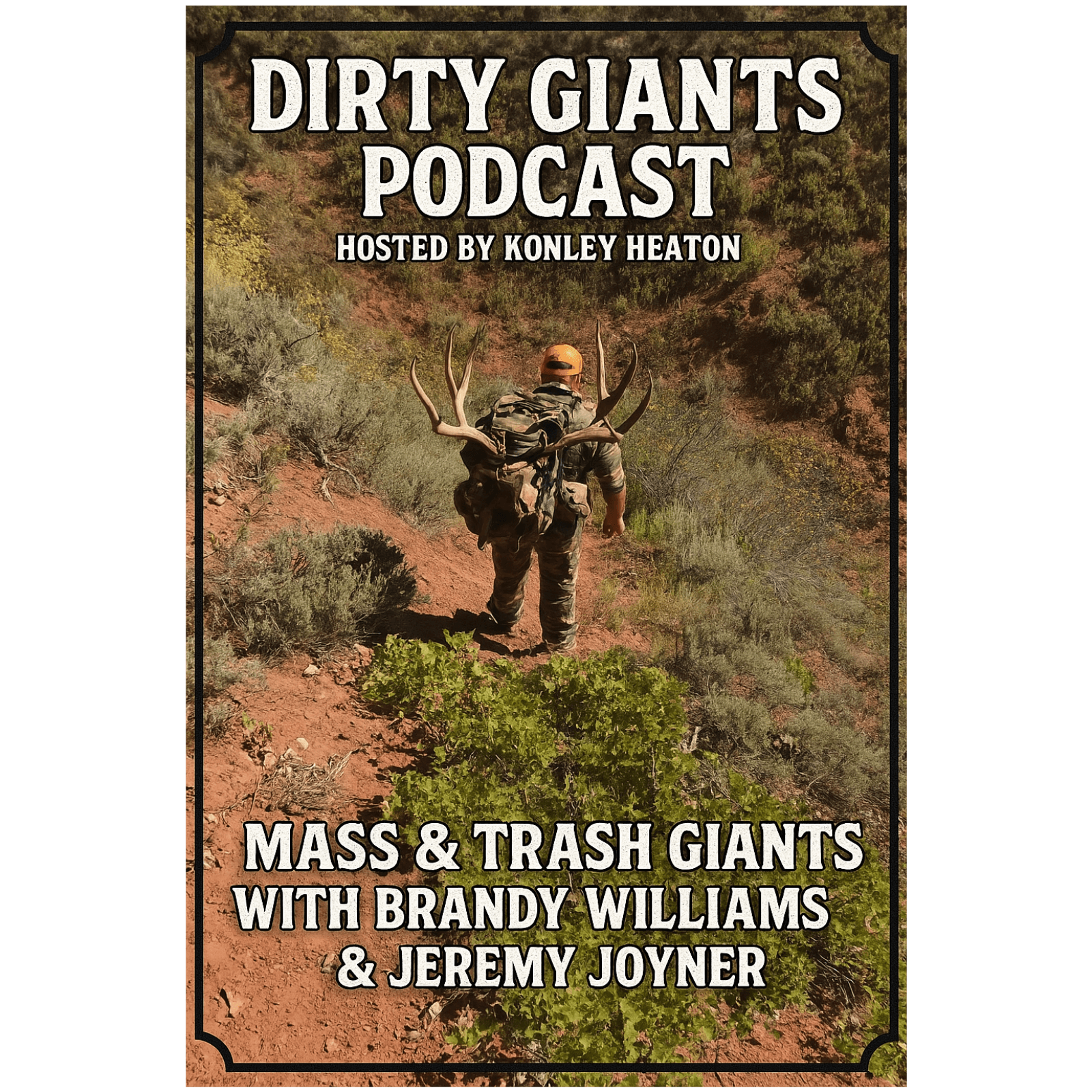 Mass & Trash Giants with Brandy Williams & Jeremy Joyner - Dirty Giants cover