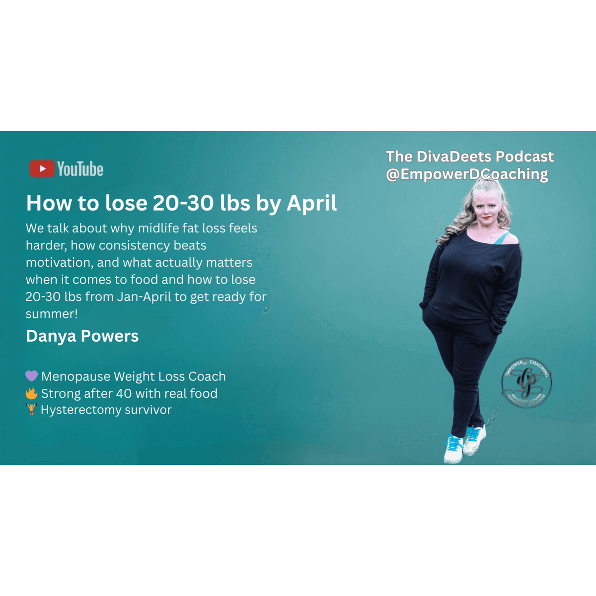 How to Lose 20–30 Pounds by April (Without Burning Yourself Out) - DivaDeets: Your Go-To Weight Loss Podcast for Women Over 40 cover