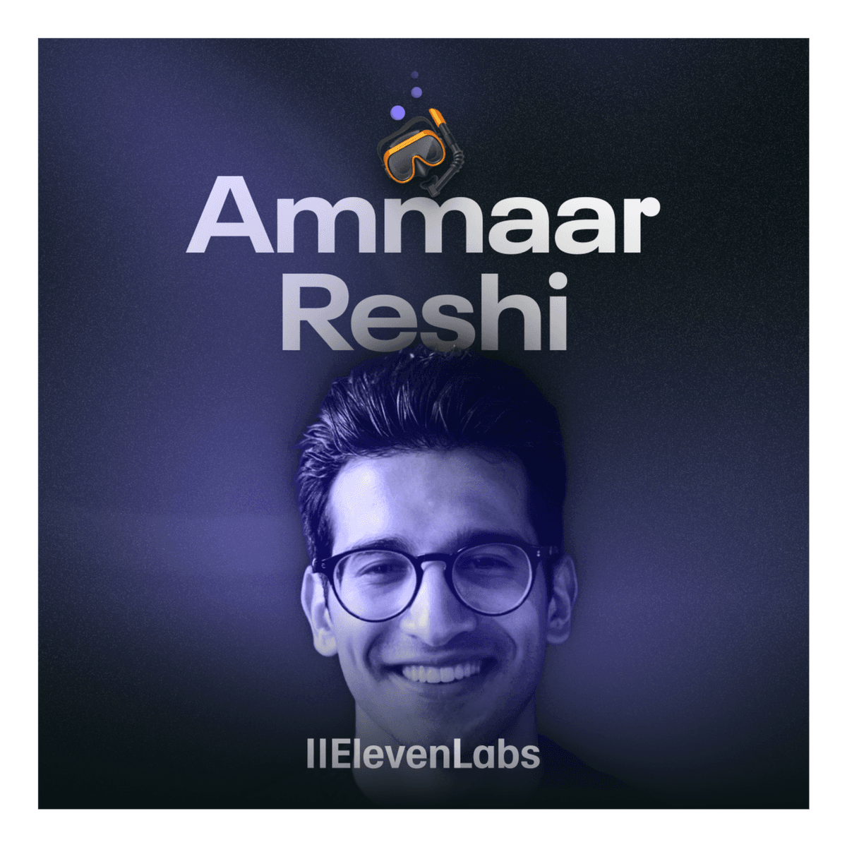 Ammaar Reshi - Unlocking AI’s creative potential - Dive Club 🤿 cover