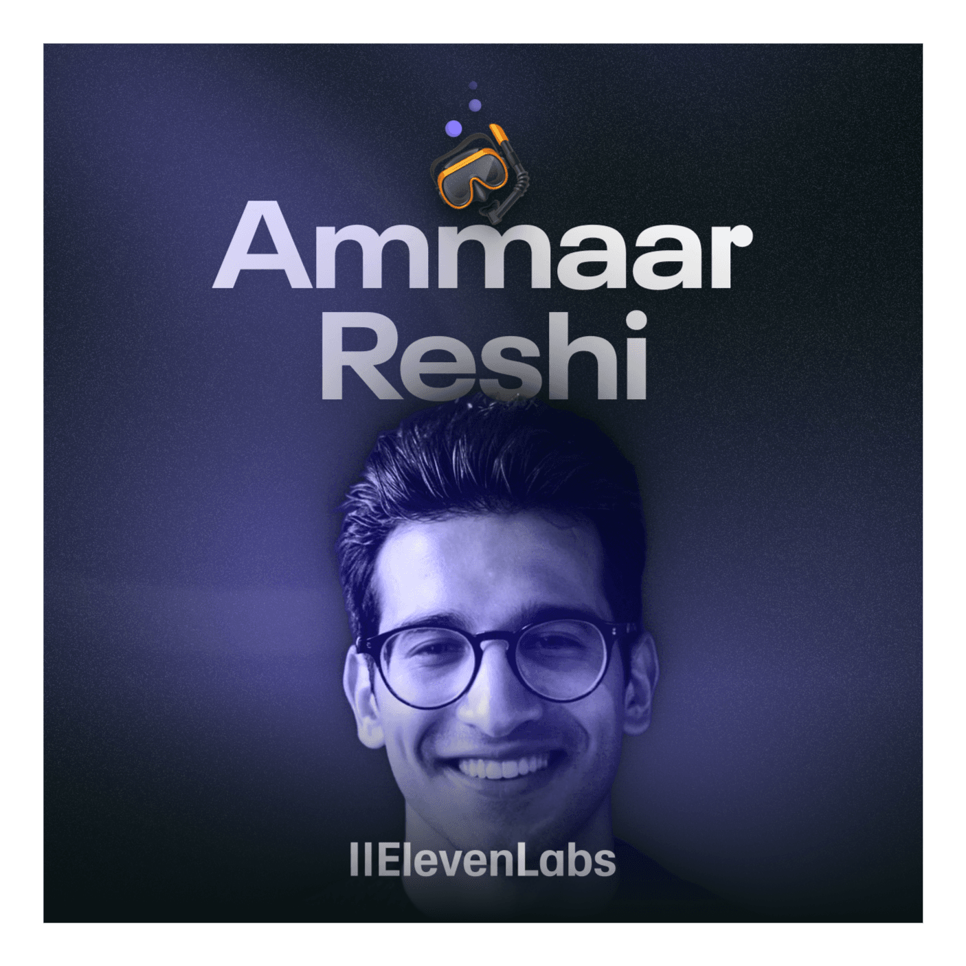 Ammaar Reshi - Unlocking AI’s creative potential - Dive Club 🤿 cover