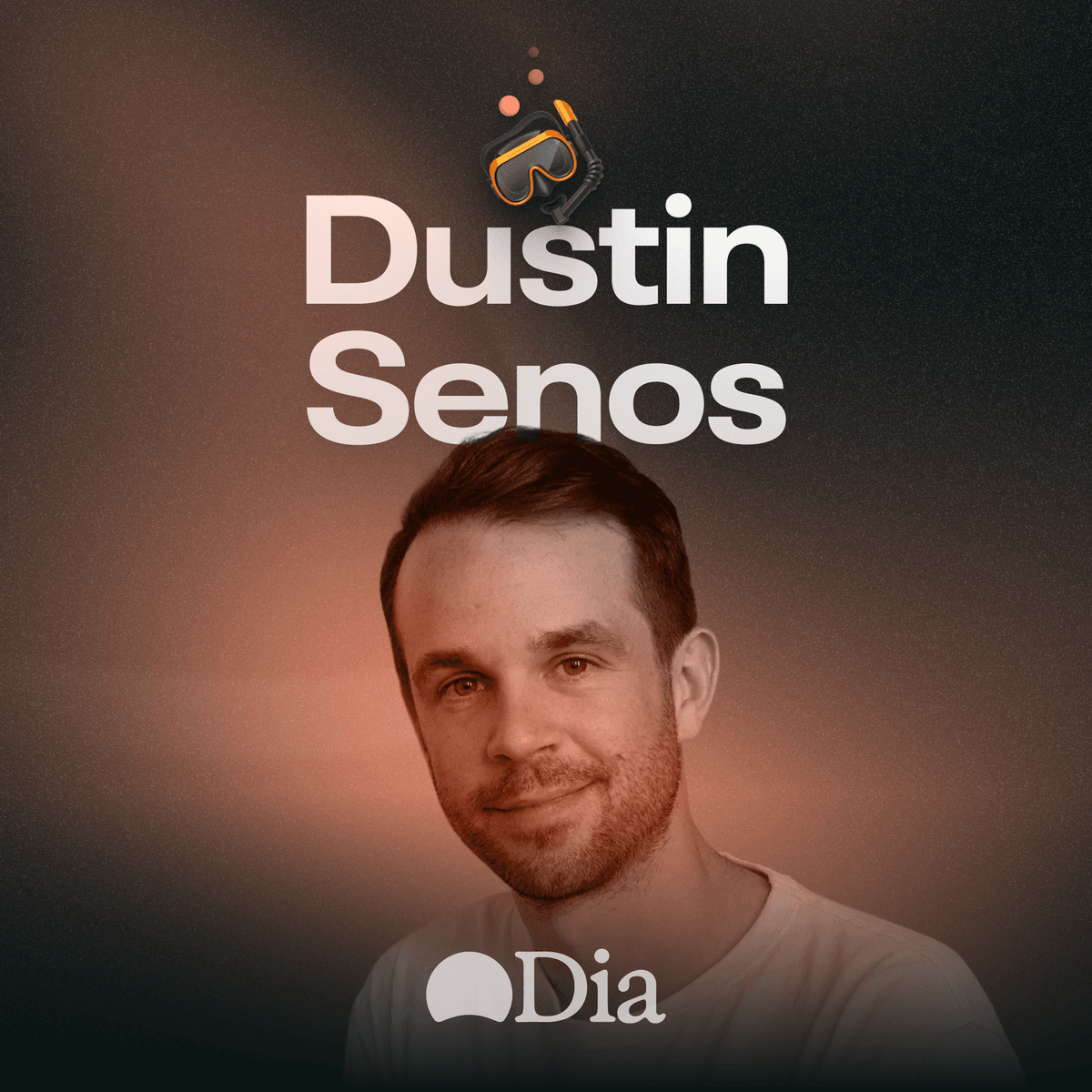 Dustin Senos - Designing Dia (the AI-native web browser) - Dive Club 🤿 cover