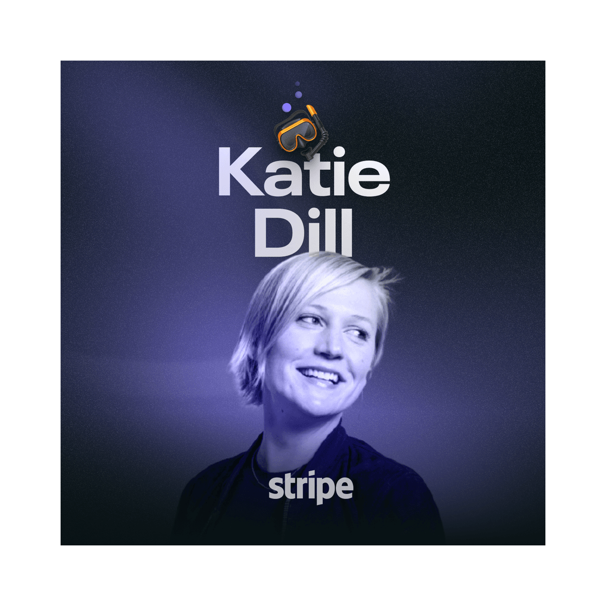 Katie Dill - The new era of design at Stripe - Dive Club 🤿 cover