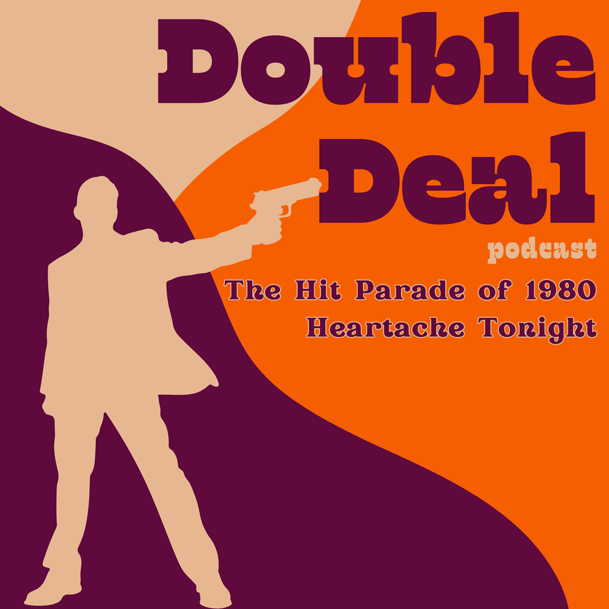 Heartache Tonight - The Hit Parade of 1980 - Double Deal - True Stories of Criminals, Crimes and Lies cover