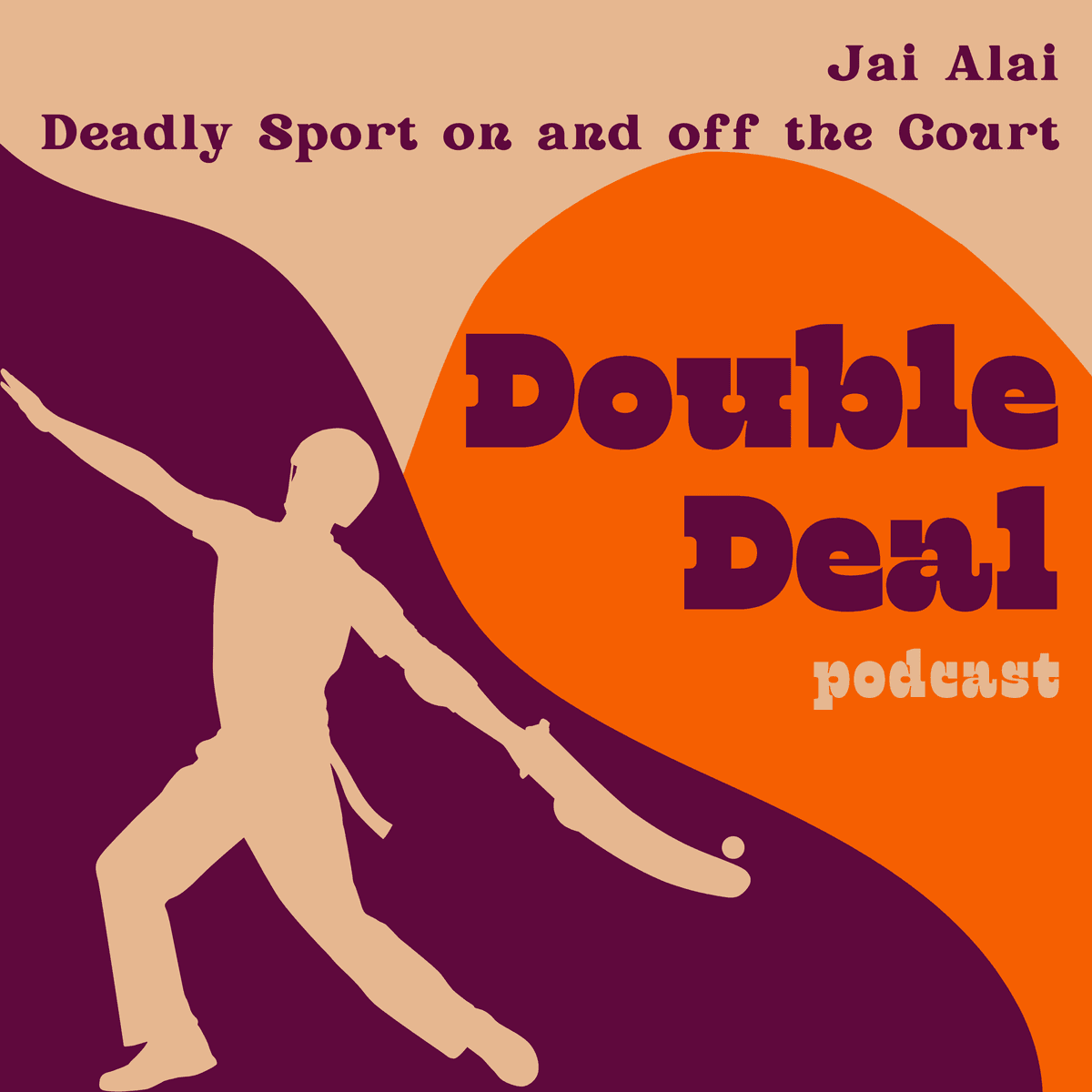 Jail Alai - Deadly Sport on and off the Court - Double Deal - True Stories of Criminals, Crimes and Lies cover