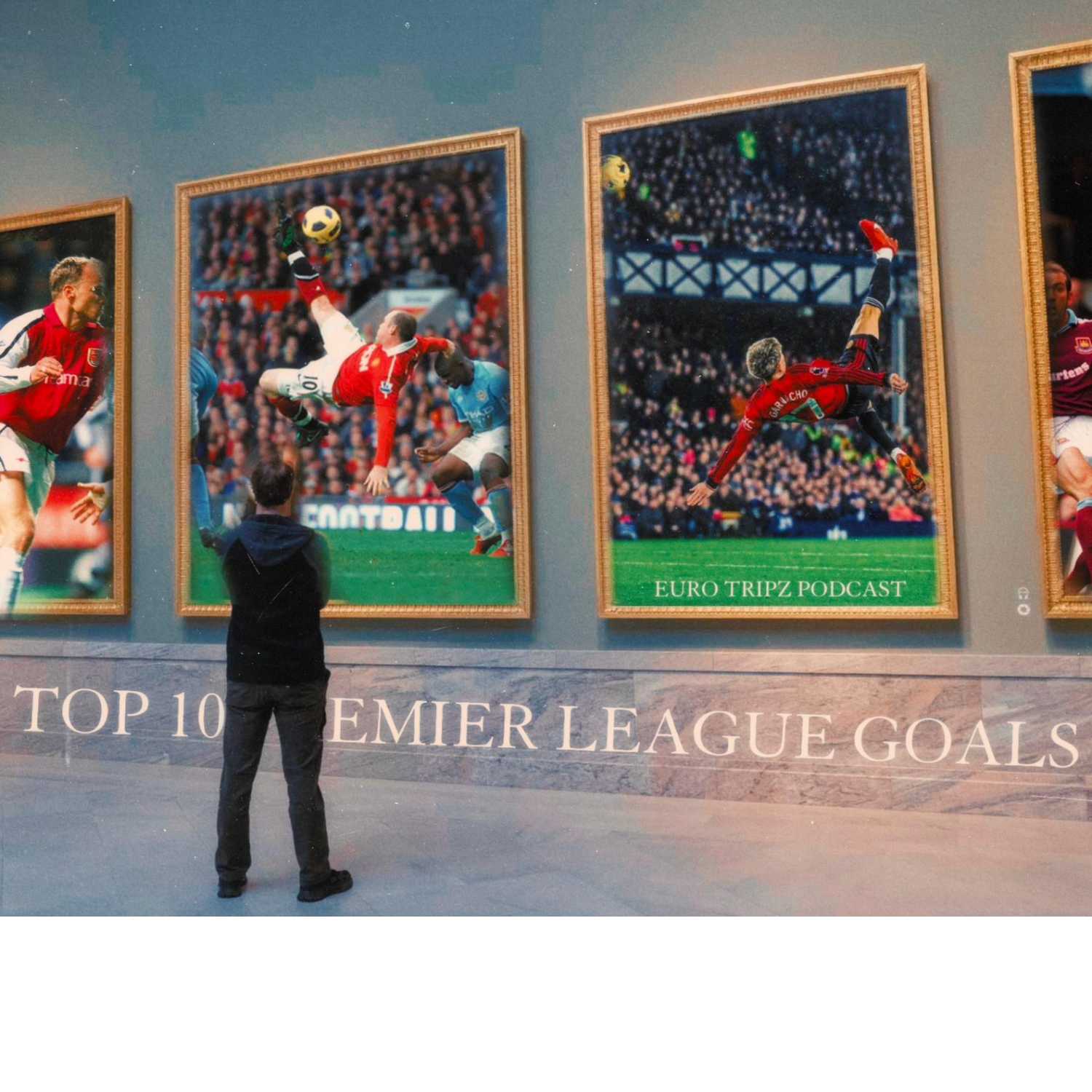What are the top 10 goals in Premier League history? - Euro Tripz cover