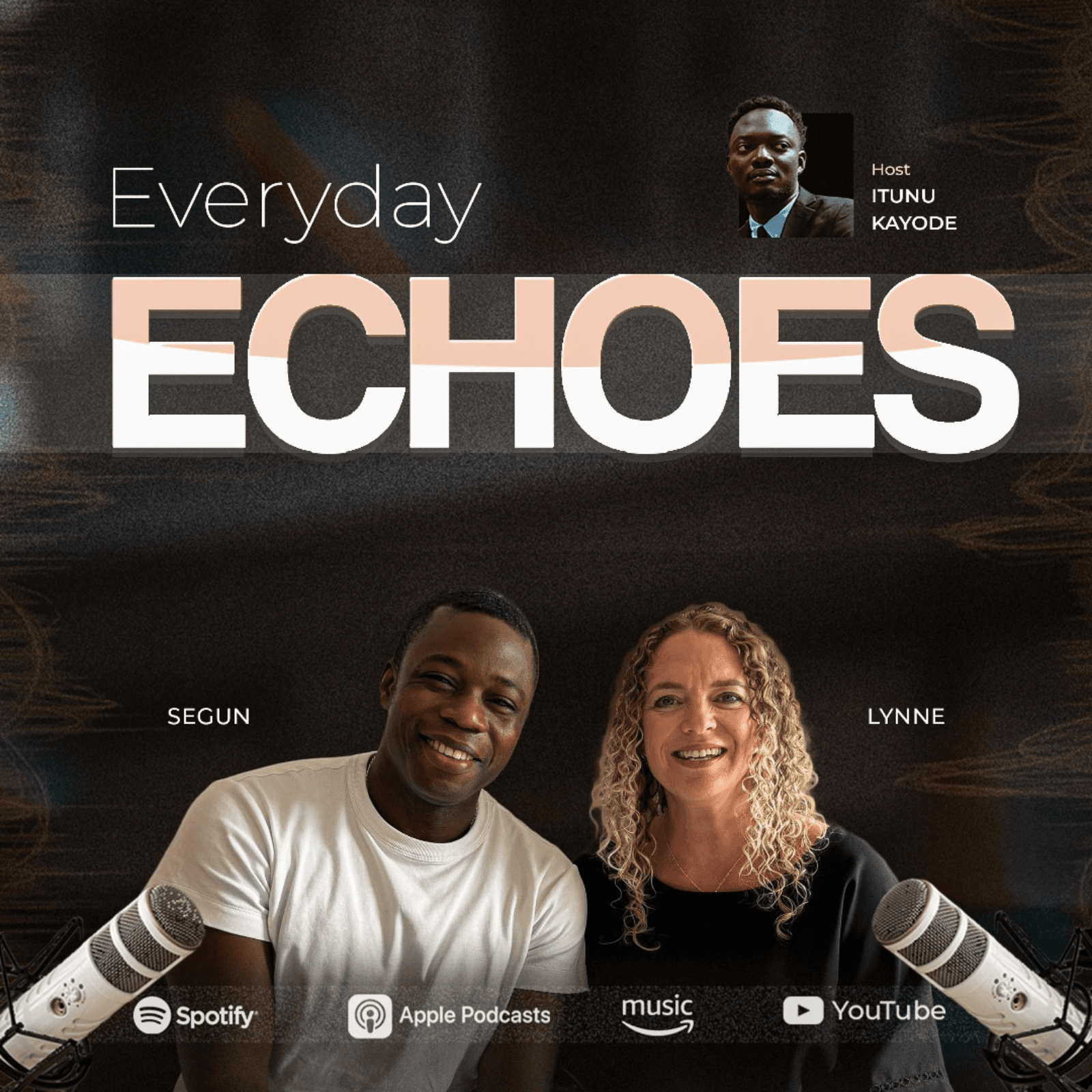 Echoes with Segun & Lynne: Following Jesus, Building Families - Everyday Echoes  cover
