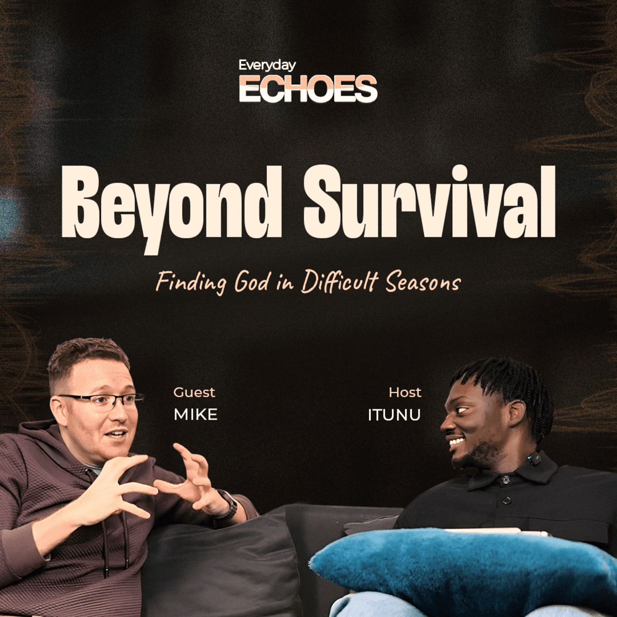 Echoes with Mike- Beyond Survival - Everyday Echoes  cover