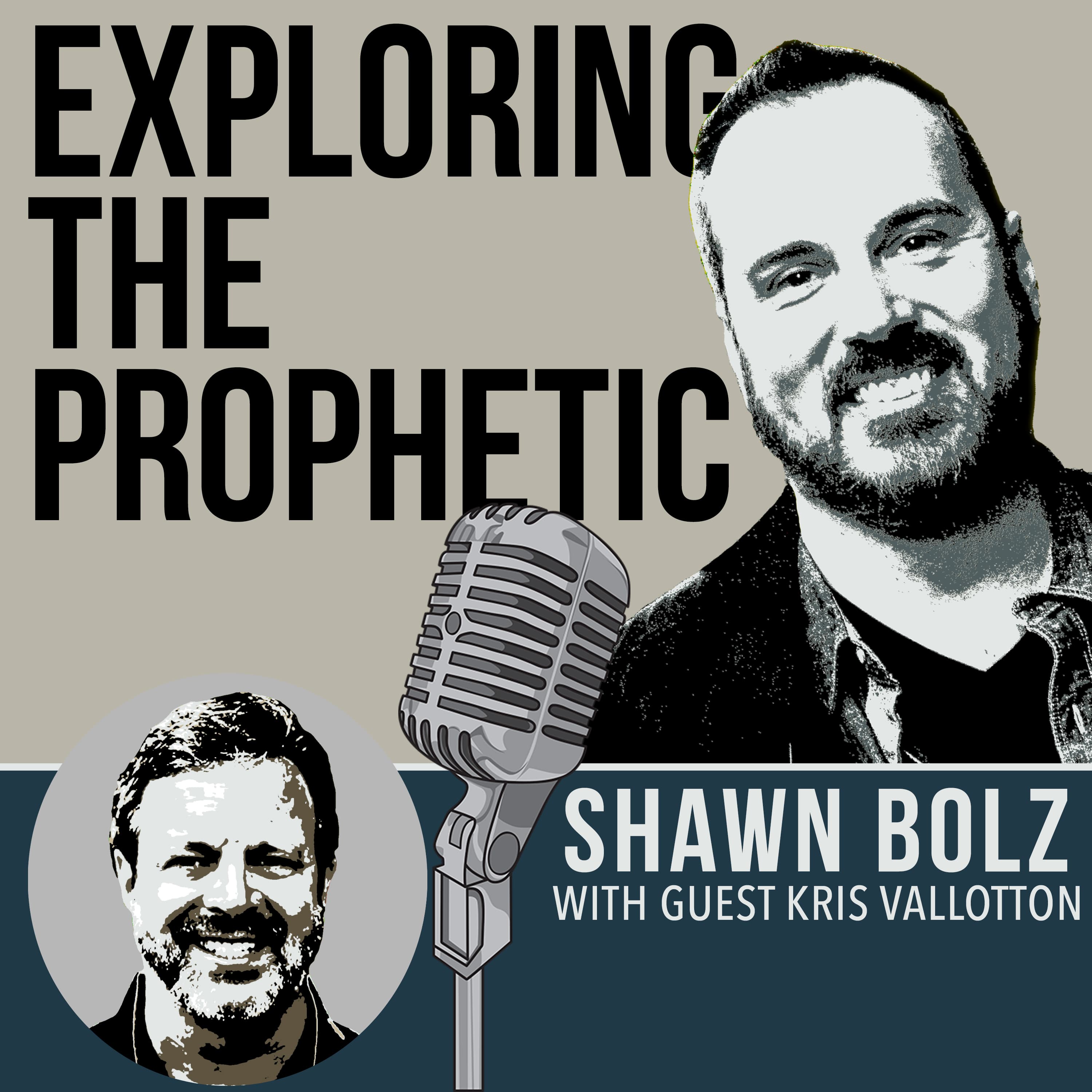 Exploring the Prophetic with Kris Vallotton (Ep. 35) - Exploring the Marketplace cover