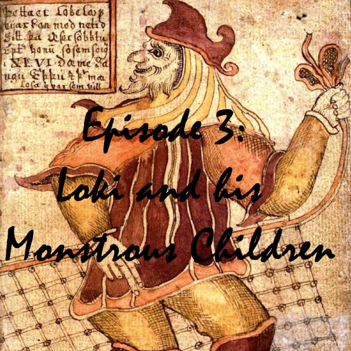 Episode 3: Loki and his Monstrous Children - Fairytale Fandango cover