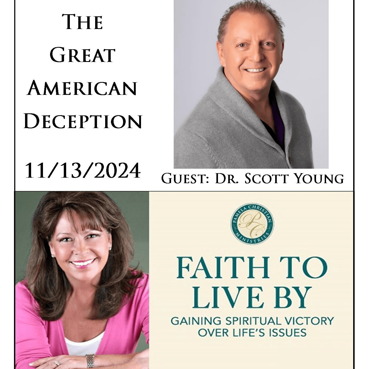The Great American Deception - Part 1 - Faith to Live By  cover