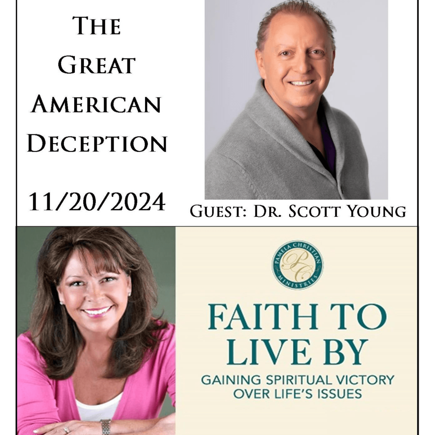The Great American Deception - Part 2 - Faith to Live By  cover